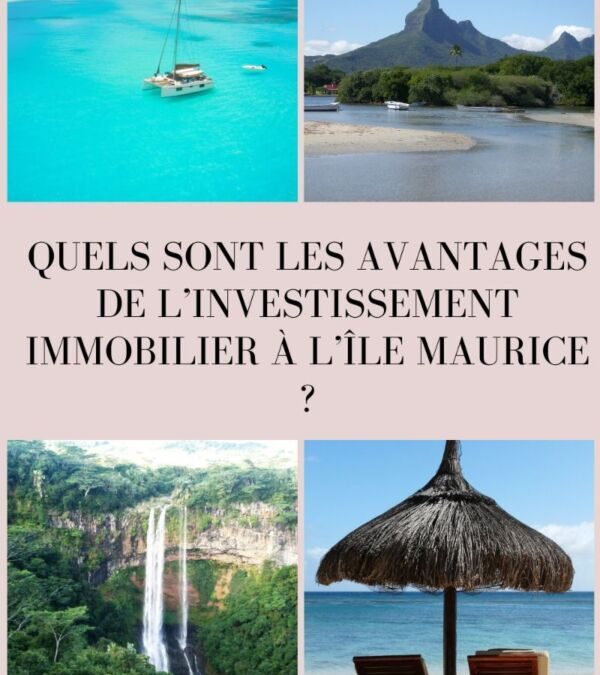 Immobilier à l&rsquo;île maurice : évaluez les risques avant d&rsquo;investir