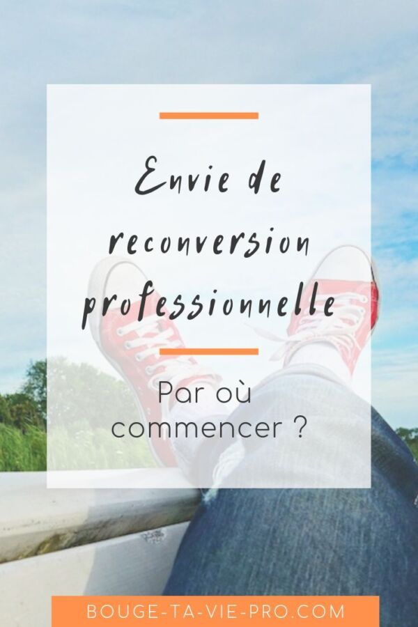 Réussir reconversion professionnelle