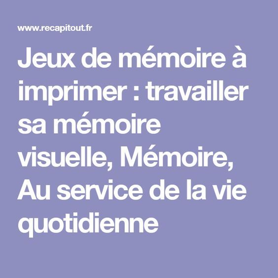 Exercices mémoire à imprimer